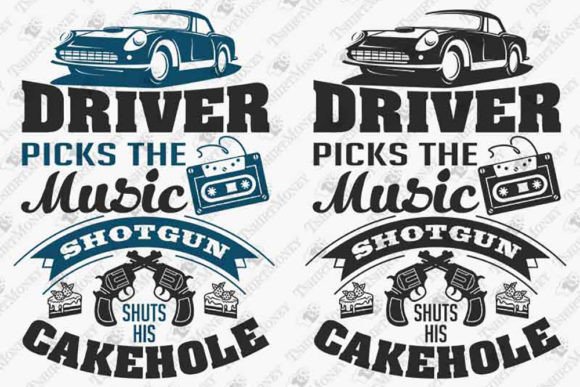 Driver Picks the Music Funny Movie Graphics for T-Shirt Designs