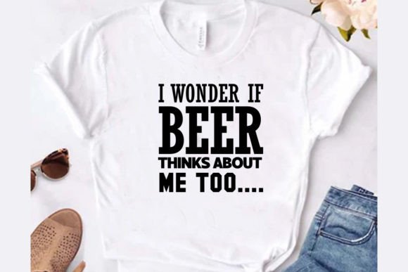 Funny Beer Shirt Graphics for T-Shirt Designs