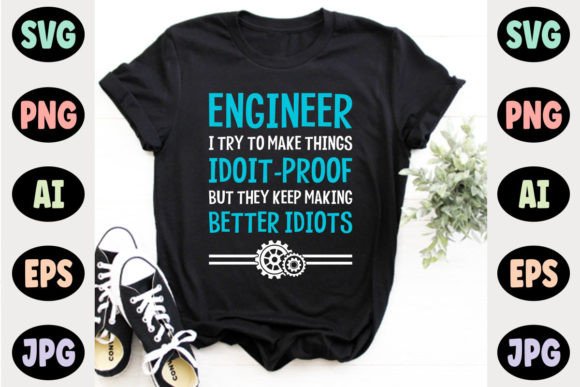 Funny Engineering Graphics for T-Shirt Designs