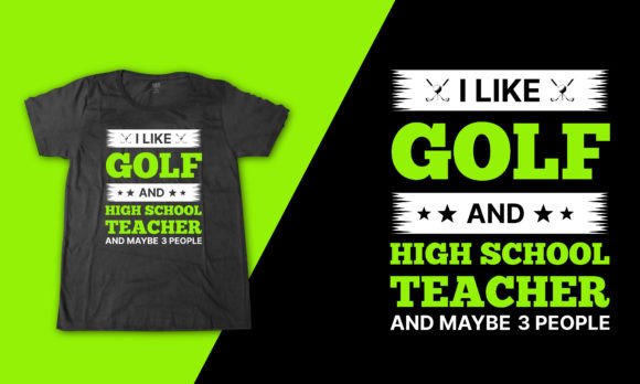 High School Teacher Funny Golf Shirt Graphics