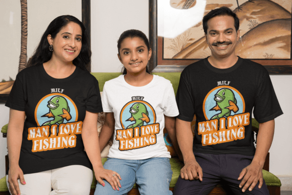 Man I Love Fishing MILF Jokes Funny Graphics for T-Shirt Designs