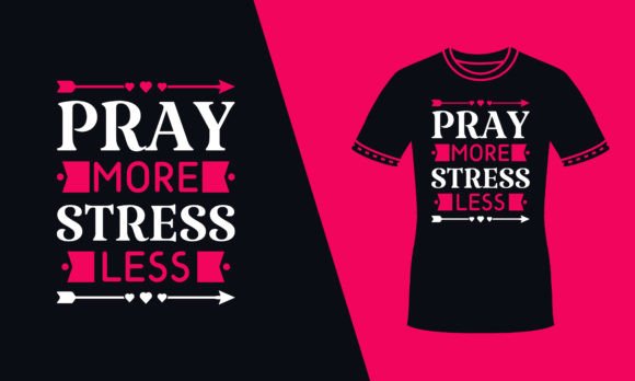 Pray More Stress Less Red Svg T Shirt Graphics for Print Templates